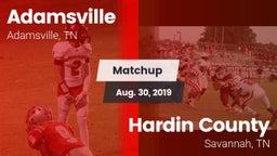 Matchup: Adamsville High vs. Hardin County  2019