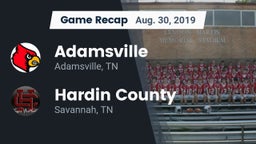 Recap: Adamsville  vs. Hardin County  2019