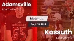 Matchup: Adamsville High vs. Kossuth  2019