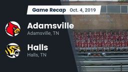 Recap: Adamsville  vs. Halls  2019