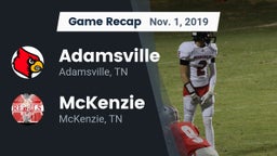 Recap: Adamsville  vs. McKenzie  2019