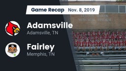 Recap: Adamsville  vs. Fairley  2019
