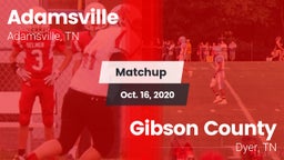 Matchup: Adamsville High vs. Gibson County  2020