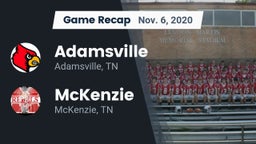 Recap: Adamsville  vs. McKenzie  2020