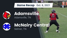 Recap: Adamsville  vs. McNairy Central  2021