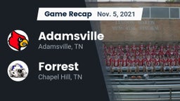 Recap: Adamsville  vs. Forrest  2021