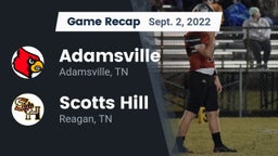 Recap: Adamsville  vs. Scotts Hill  2022