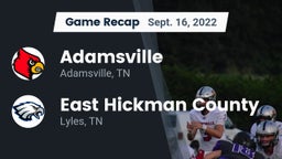 Recap: Adamsville  vs. East Hickman County  2022