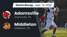 Recap: Adamsville  vs. Middleton  2023