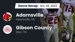 Recap: Adamsville  vs. Gibson County  2023