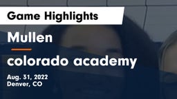 Mullen  vs colorado academy Game Highlights - Aug. 31, 2022