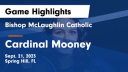Bishop McLaughlin Catholic  vs Cardinal Mooney  Game Highlights - Sept. 21, 2023