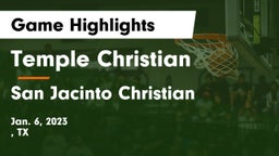 Temple Christian  vs San Jacinto Christian  Game Highlights - Jan. 6, 2023