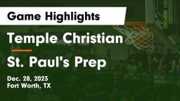 Temple Christian  vs St. Paul's Prep Game Highlights - Dec. 28, 2023