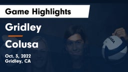 Gridley  vs Colusa  Game Highlights - Oct. 3, 2022