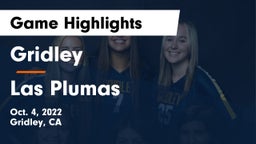 Gridley  vs Las Plumas  Game Highlights - Oct. 4, 2022