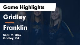 Gridley  vs Franklin  Game Highlights - Sept. 2, 2023