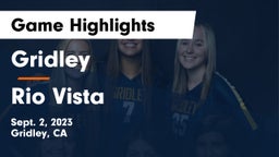 Gridley  vs Rio Vista  Game Highlights - Sept. 2, 2023