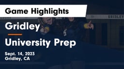 Gridley  vs University Prep  Game Highlights - Sept. 14, 2023