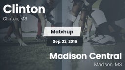 Matchup: Clinton  vs. Madison Central  2016