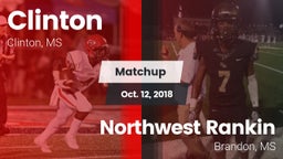 Matchup: Clinton  vs. Northwest Rankin  2018