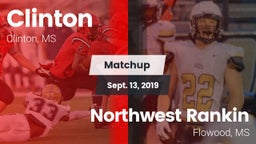 Matchup: Clinton  vs. Northwest Rankin  2019