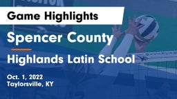Spencer County  vs Highlands Latin School Game Highlights - Oct. 1, 2022
