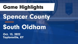 Spencer County  vs South Oldham Game Highlights - Oct. 13, 2022