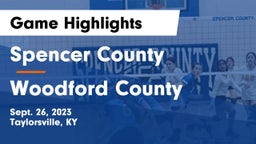 Spencer County  vs Woodford County  Game Highlights - Sept. 26, 2023