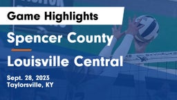 Spencer County  vs Louisville Central  Game Highlights - Sept. 28, 2023