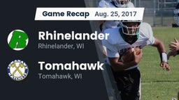 Recap: Rhinelander  vs. Tomahawk  2017