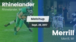 Matchup: Rhinelander High vs. Merrill  2017