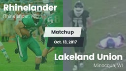 Matchup: Rhinelander High vs. Lakeland Union  2017