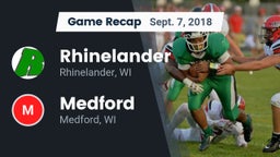 Recap: Rhinelander  vs. Medford  2018