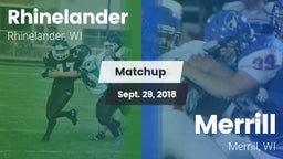 Matchup: Rhinelander High vs. Merrill  2018