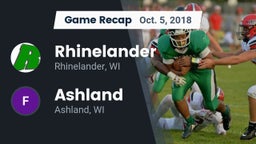 Recap: Rhinelander  vs. Ashland 2018