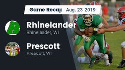 Recap: Rhinelander  vs. Prescott  2019