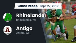 Recap: Rhinelander  vs. Antigo  2019