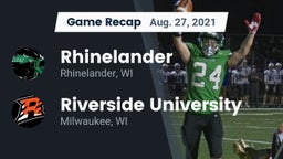 Recap: Rhinelander  vs. Riverside University  2021