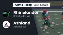 Recap: Rhinelander  vs. Ashland  2023