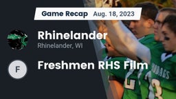 Recap: Rhinelander  vs. Freshmen RHS Film 2023