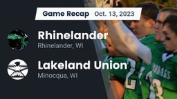 Recap: Rhinelander  vs. Lakeland Union  2023