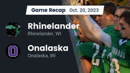 Recap: Rhinelander  vs. Onalaska  2023