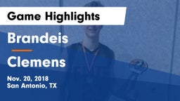 Brandeis  vs Clemens  Game Highlights - Nov. 20, 2018