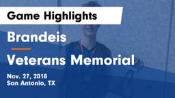 Brandeis  vs Veterans Memorial Game Highlights - Nov. 27, 2018