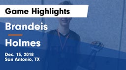 Brandeis  vs Holmes  Game Highlights - Dec. 15, 2018