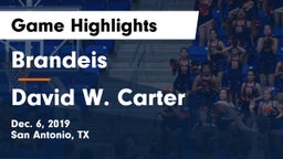 Brandeis  vs David W. Carter  Game Highlights - Dec. 6, 2019