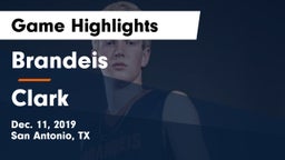 Brandeis  vs Clark  Game Highlights - Dec. 11, 2019