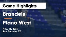 Brandeis  vs Plano West  Game Highlights - Nov. 16, 2023