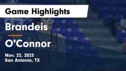 Brandeis  vs O'Connor  Game Highlights - Nov. 22, 2023
